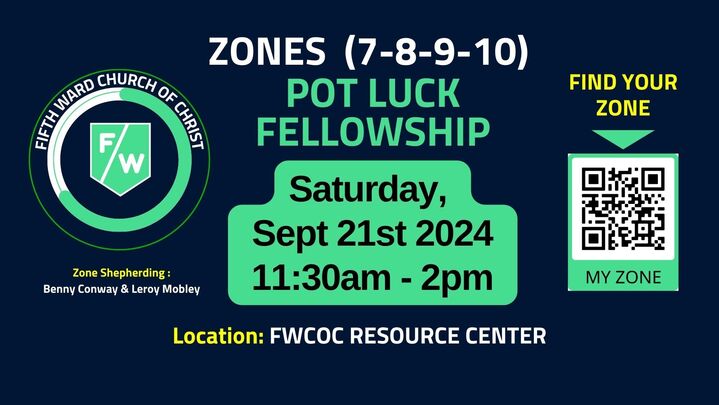 FWCOC Zone 7, 8, 9, 10 Potluck Fellowship